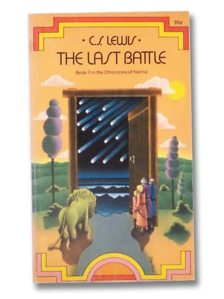 The Last Battle (The Chronicles of Narnia, Book 7)