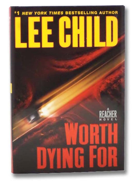 Worth Dying For: A Jack Reacher Novel