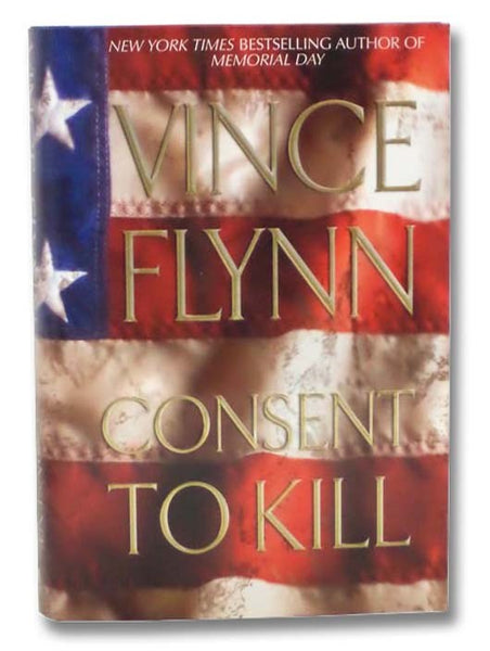 Consent to Kill (Mitch Rapp No. 6)