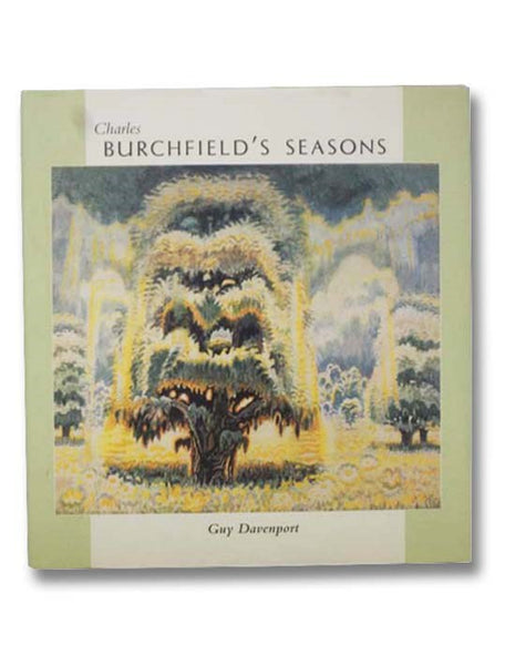Charles Burchfield's Seasons (A Chameleon Book)