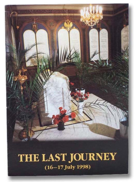 The Last Journey (16-17 July, 1998)