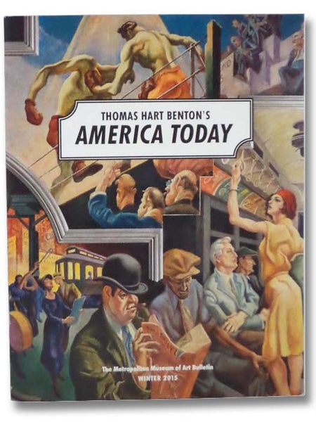 Thomas Hart Benton's America Today (The Metropolitan Museum of Art Bulletin, Winter 2015)