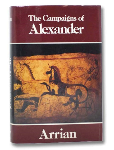 The Campaigns of Alexander