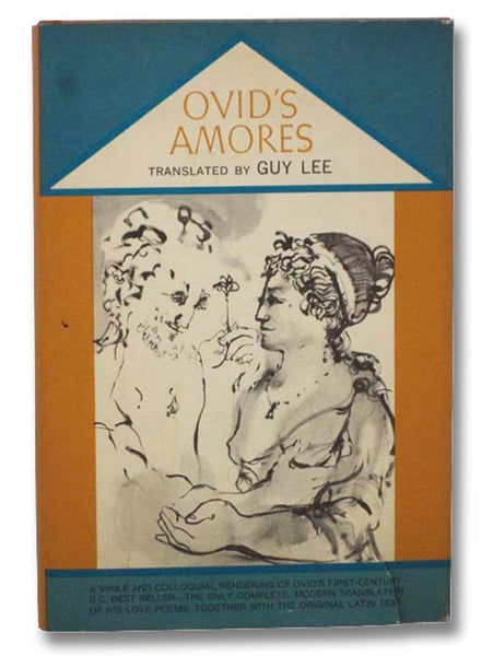 Ovid's Amores, with Latin Text (Dual Text)