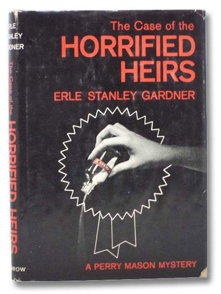 The Case of the  Horrified Heirs (A Perry Mason Mystery)