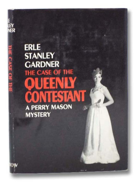 The Case of the Queenly Contestant (A Perry Mason Mystery)