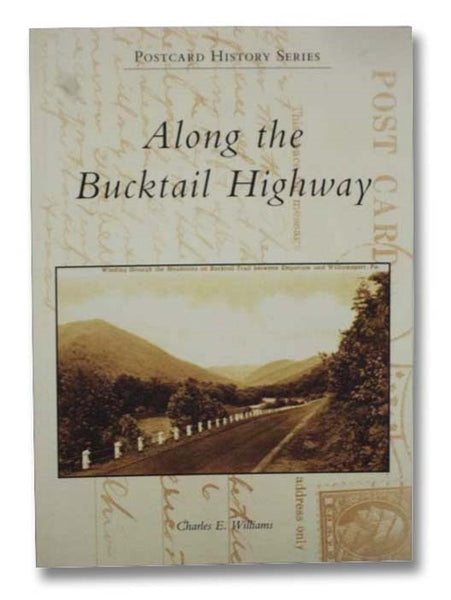 Along the Bucktail Highway (Postcard History Series)