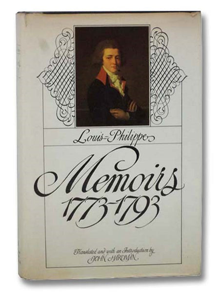 Louis-Philippe Memoirs, 1773-1793