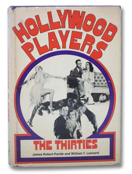 Hollywood Players: The Thirties