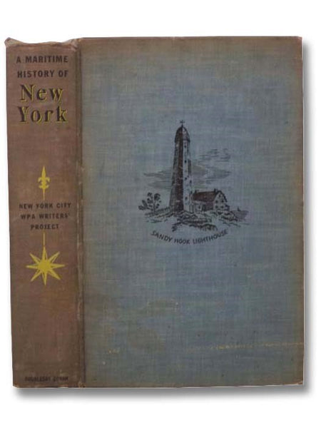 A Maritime History of New York (New York City WPA Writers' Project)