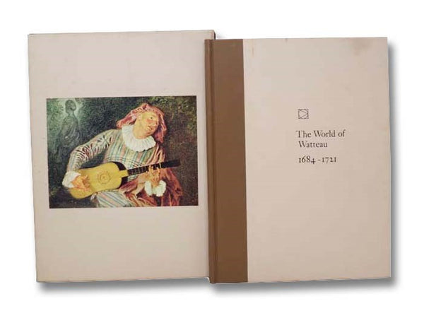The World of Watteau, 1684-1721 (Time-Life Library of Art)