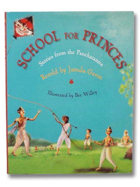 School for Princes: Stories from the Panchatantra