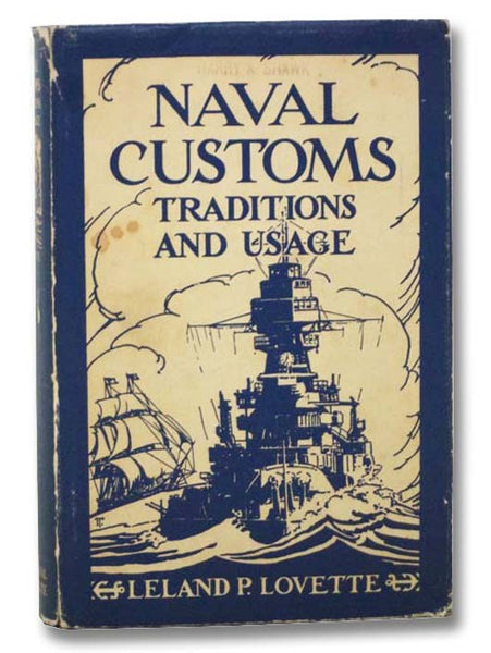 Naval Customs: Traditions and Usage