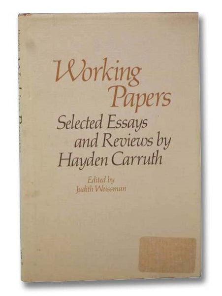 Working Papers: Selected Essays and Reviews