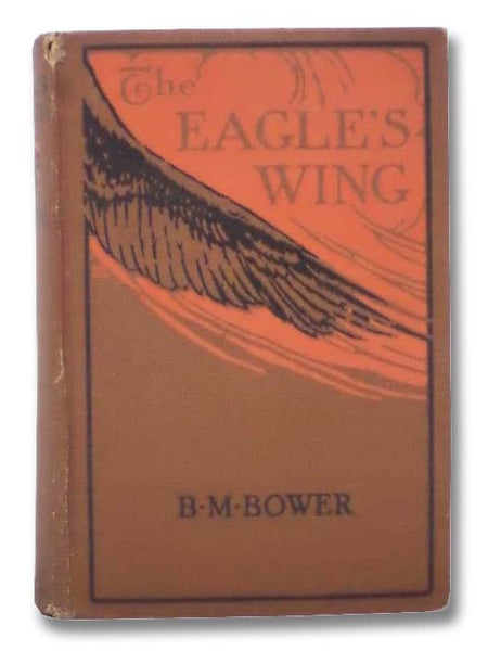 The Eagle's Wings: A Story of the Colorado