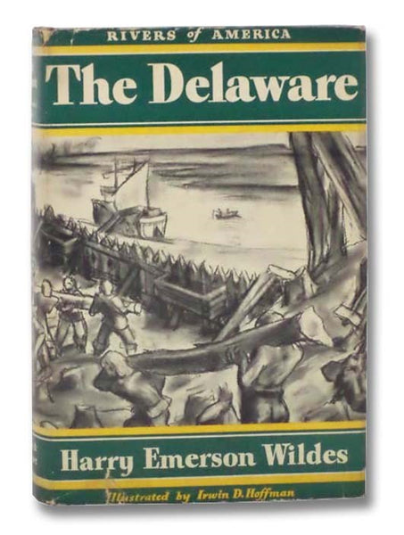 The Delaware (The Rivers of America Series)