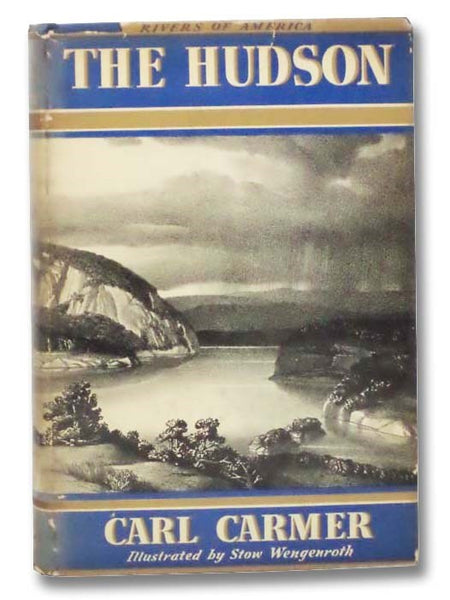 The Hudson (The Rivers of America Series)