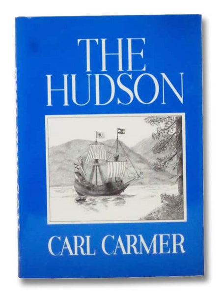 The Hudson [50th Anniversary Illustrated Edition]