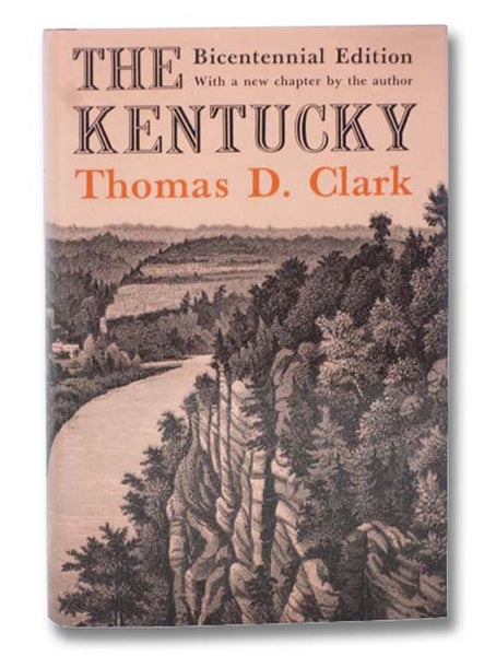 The Kentucky: Bicentennial Edition (The Rivers of America Series)