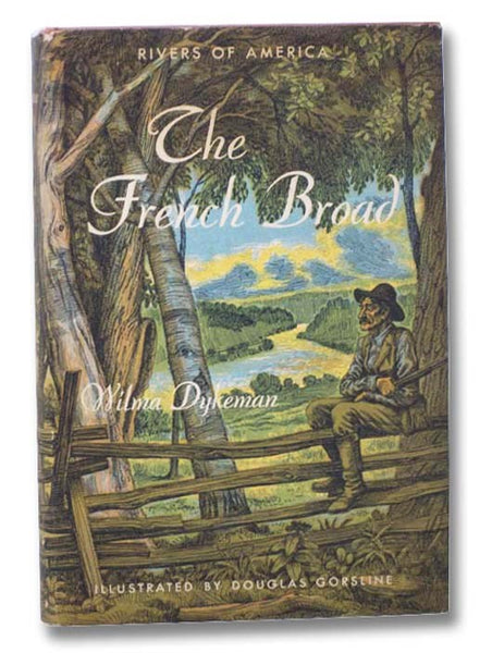 The French Broad (The Rivers of America Series)