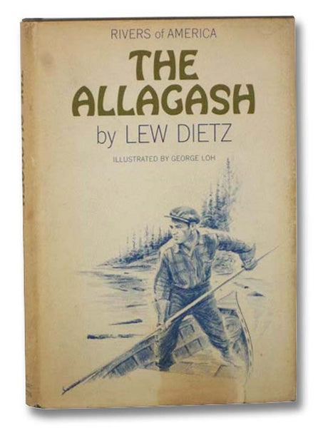 The Allagash (The Rivers of America Series)