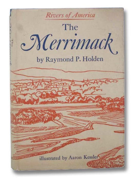 The Merrimack (The Rivers of America Series)