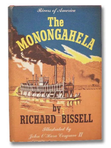 The Monongahela (The Rivers of America Series)