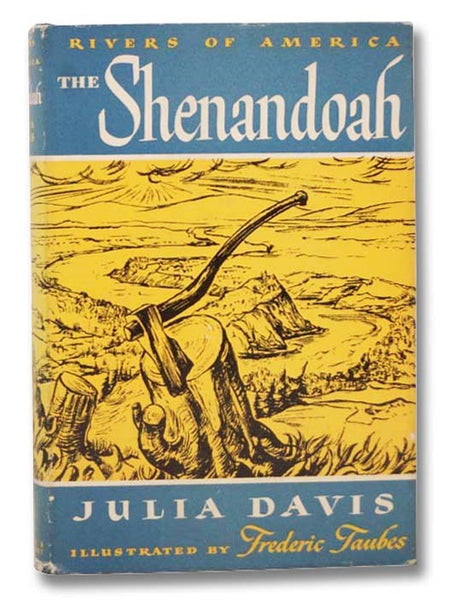 The Shenandoah (The Rivers of America Series)