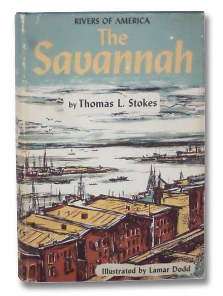 The Savannah (The Rivers of America Series)