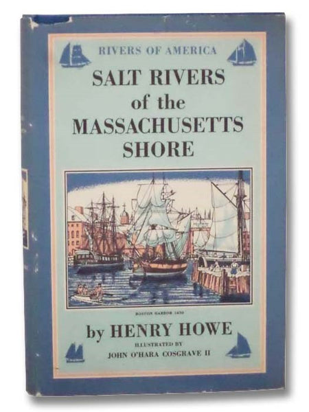 Salt Rivers of the Massachusetts Shore (The Rivers of America Series)