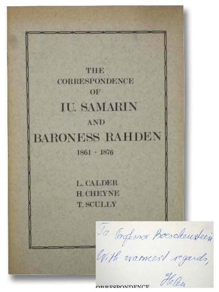 The Correspondence of Iu. Samarin and Baroness Rahden, 1861-1876
