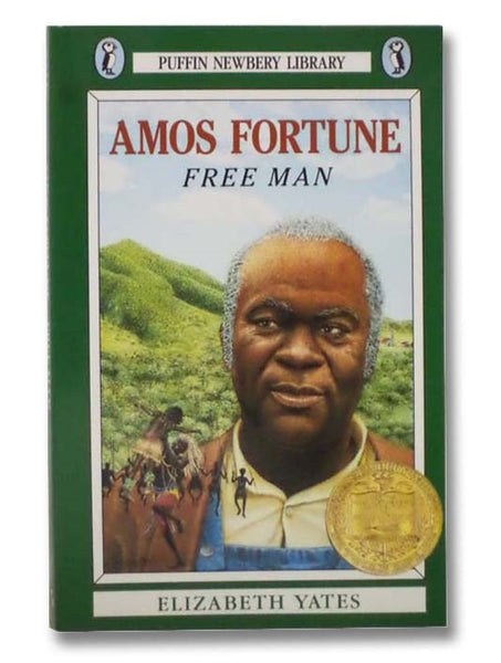Amos Fortune: Free Man (Puffin Newbery Library)