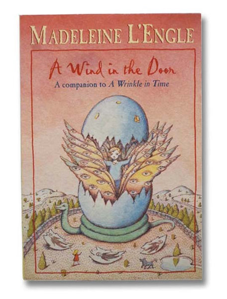 A Wind in the Door: A Companion to A Wrinkle in Time