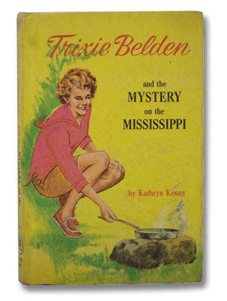 Trixie Belden and the Mystery on the Mississippi (Trixie Belden Library, Book 15)