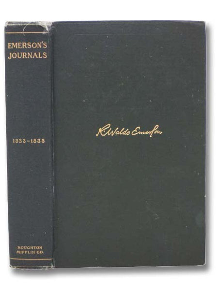 Journals of Ralph Waldo Emerson, with Annotations, 1833-1835 (Volume 3 of 10)