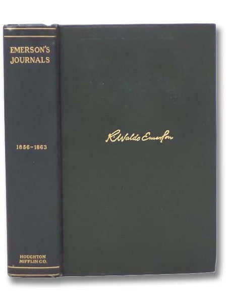 Journals of Ralph Waldo Emerson, with Annotations, 1856-1863 (Volume 9 of 10)