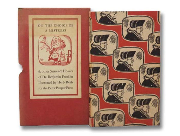 On the Choice of a Mistress and Other Satires and Hoaxes