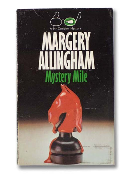 Mystery Mile (A Mr. Campion Mystery)