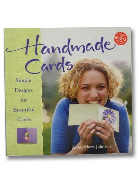 Handmade Cards: Simple Designs for Beautiful Cards (Klutz) (Book Only)
