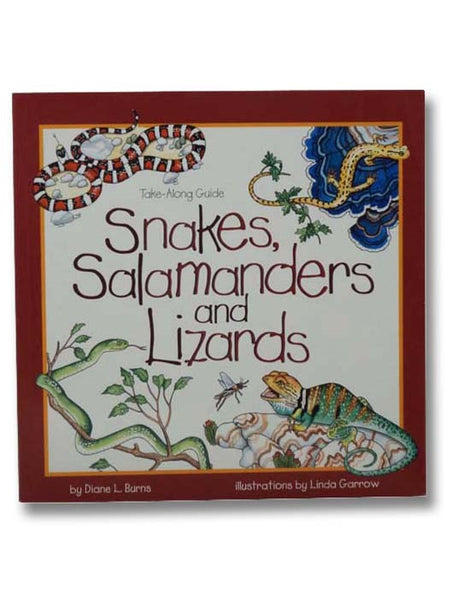Snakes, Salamanders and Lizards (Take-Along Guide)