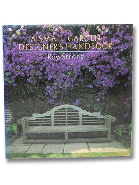 A Small Garden Designer's Handbook