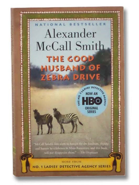 The Good Husband of Zebra Drive (The No. 1 Ladies' Detective Agency, Book 8)