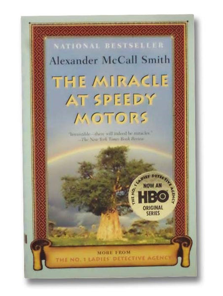 The Miracle at Speedy Motors (The No. 1 Ladies' Detective Agency, Book 9)