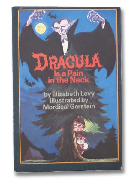 Dracula is a Pain in the Neck