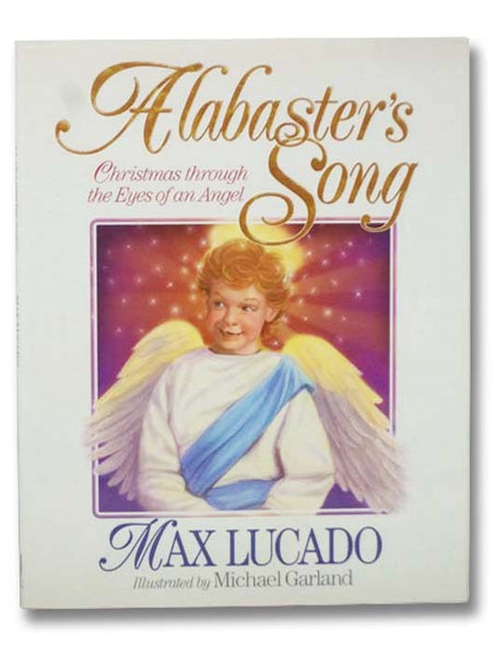 Alabaster's Song: Christmas through the Eyes of an Angel