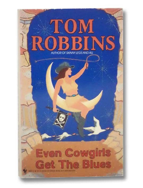 Even Cowgirls Get the Blues