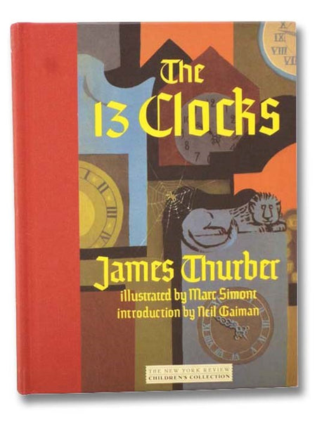 The 13 Clocks [Thirteen]
