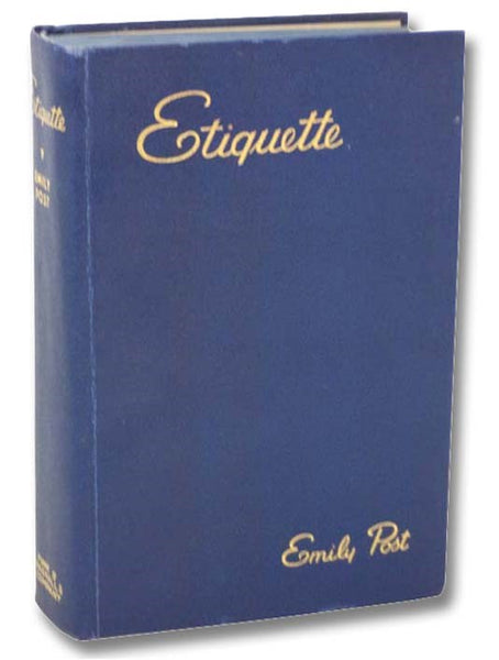 Etiquette: The Blue Book of Social Usage