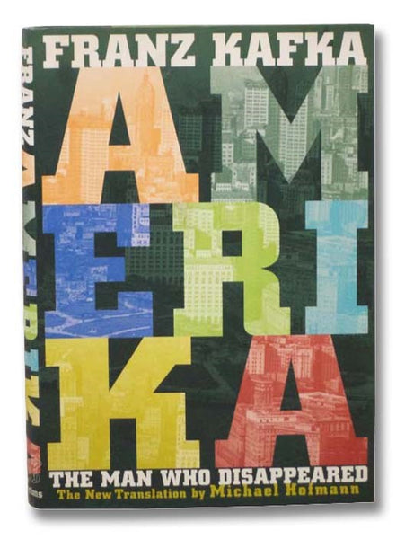 Amerika: The Man Who Disappeared