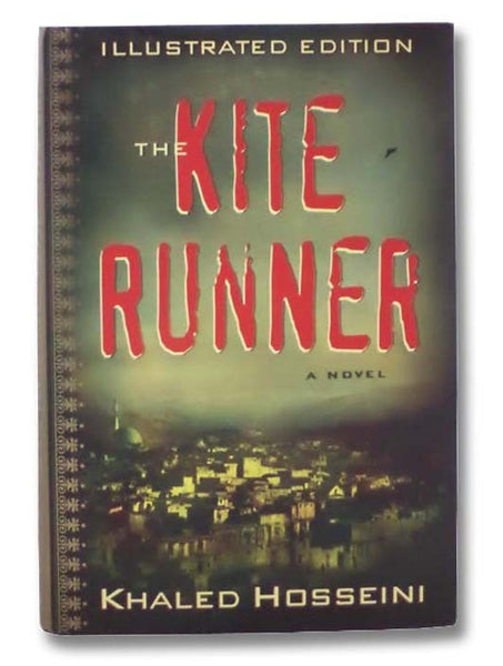 The Kite Runner: A Novel (Illustrated Edition)